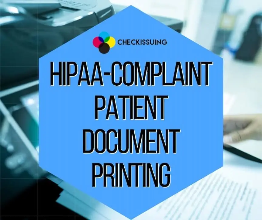 HIPAA-complaint patient document printing